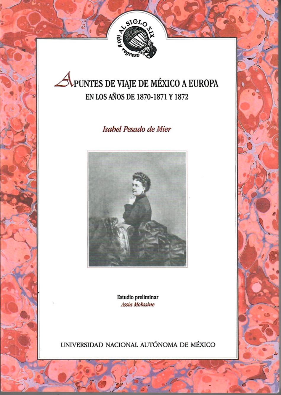 Apuntes de viaje de México a Europa en los años de 1870-1871 y 1872